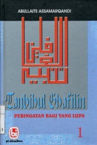 Image of Tanbihul Ghafilin Peringatan Bagi Yang Lupa Jilid 1