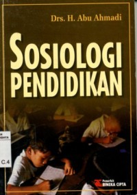 Image of Sosiologi Pendidikan/Abu Ahmadi