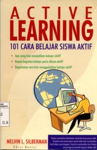 Image of Active Learning 101 Cara Belajar Siswa Aktif