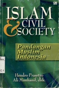 Image of Islam dan Civil Society:pandangan muslim indonesia