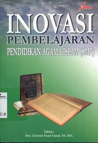 Image of Inovasi Pembelajaran pendidikan agama islam (SMP)