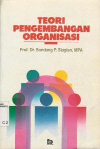Image of Teori pengembangan organisasi/Sondang P. Siagian
