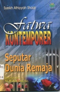 Image of Fatwa Kontemporer seputar dunia Remaja