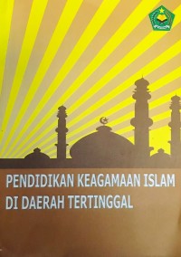 Image of Pendidikan Keagamaan Islam di Daerah Tertinggal