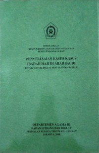 Image of Penyelesaian kasus-kasus ibadah haji di arab saudi
