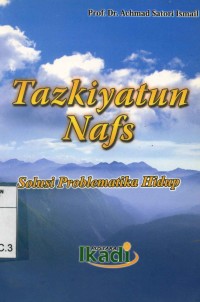 Image of Takziyatun Nafs Solusi Problematika Hidup